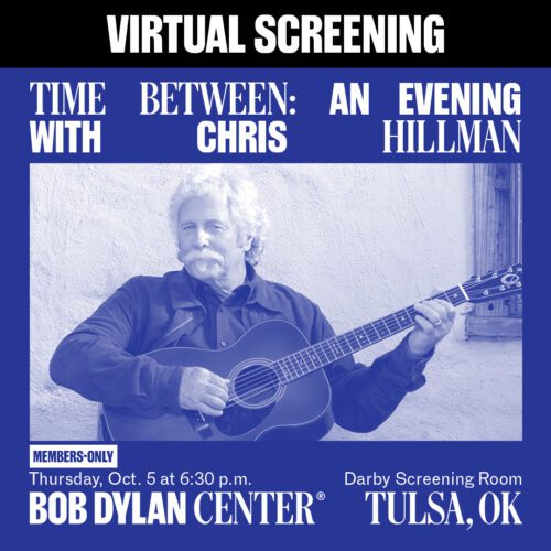 Virtual Screening - Time Between: An Evening with Chris Hillman - Members-Only