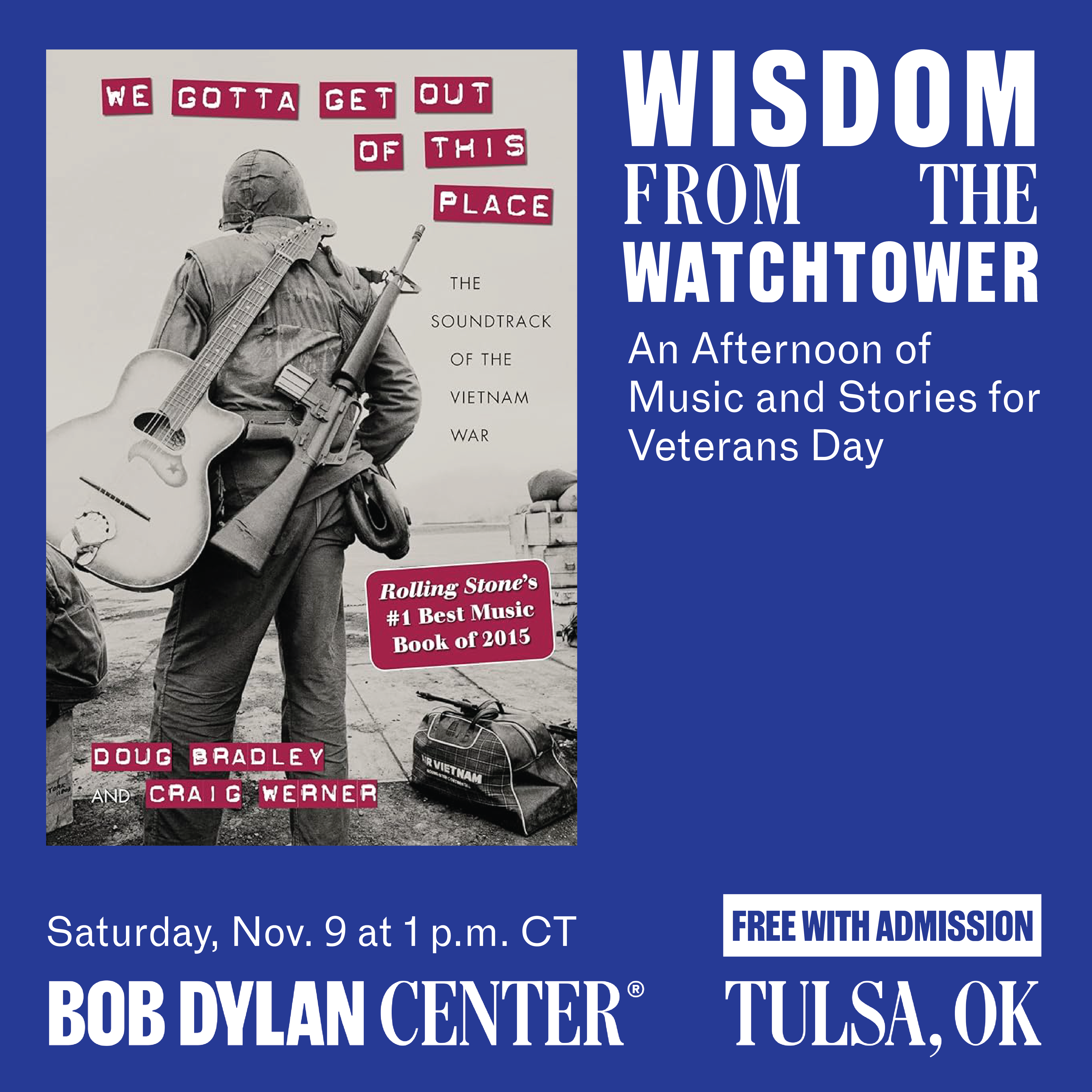 Wisdom from the Watchtower: An Afternoon of Music and Stories for Veteran's Day - Saturday, Nov. 9