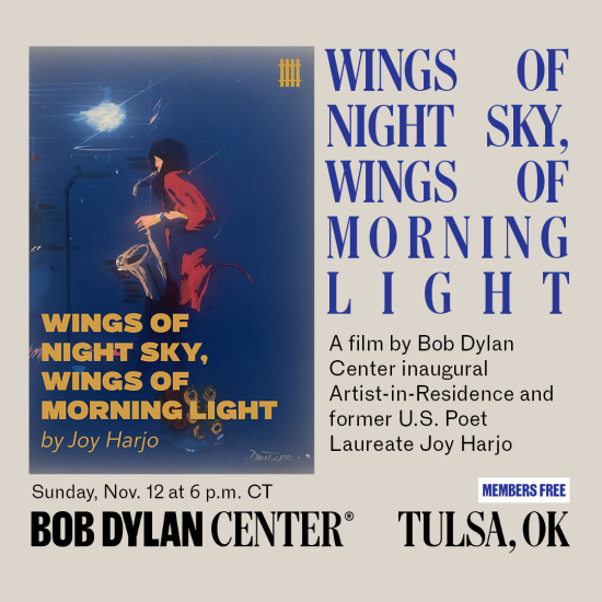 Wings of Night Sky, Wings of Morning Light - a film by Joy Harjo